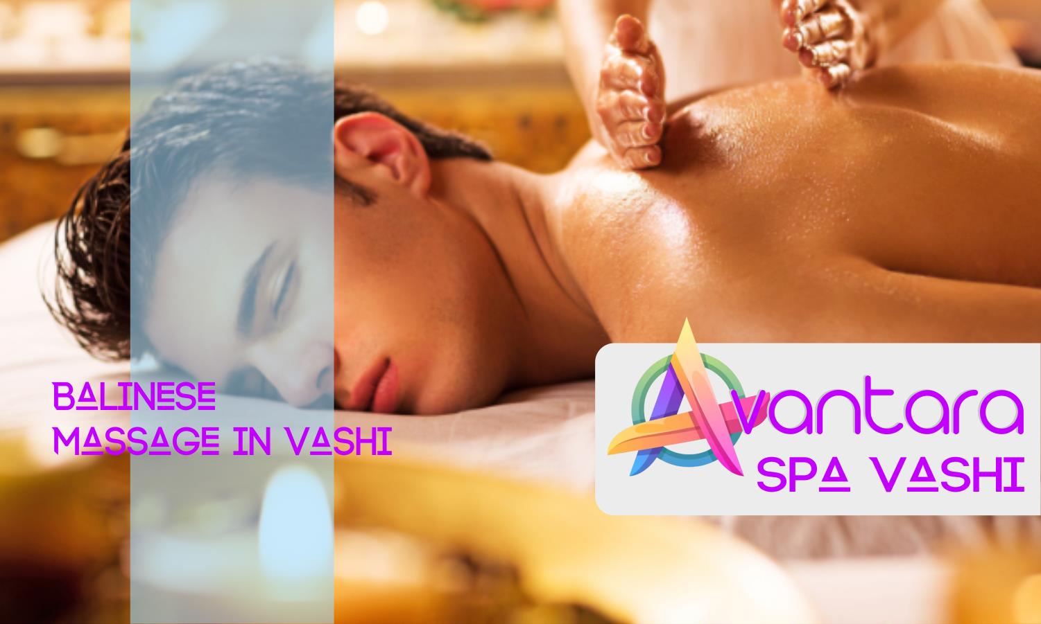 Balinese Massage in Vashi